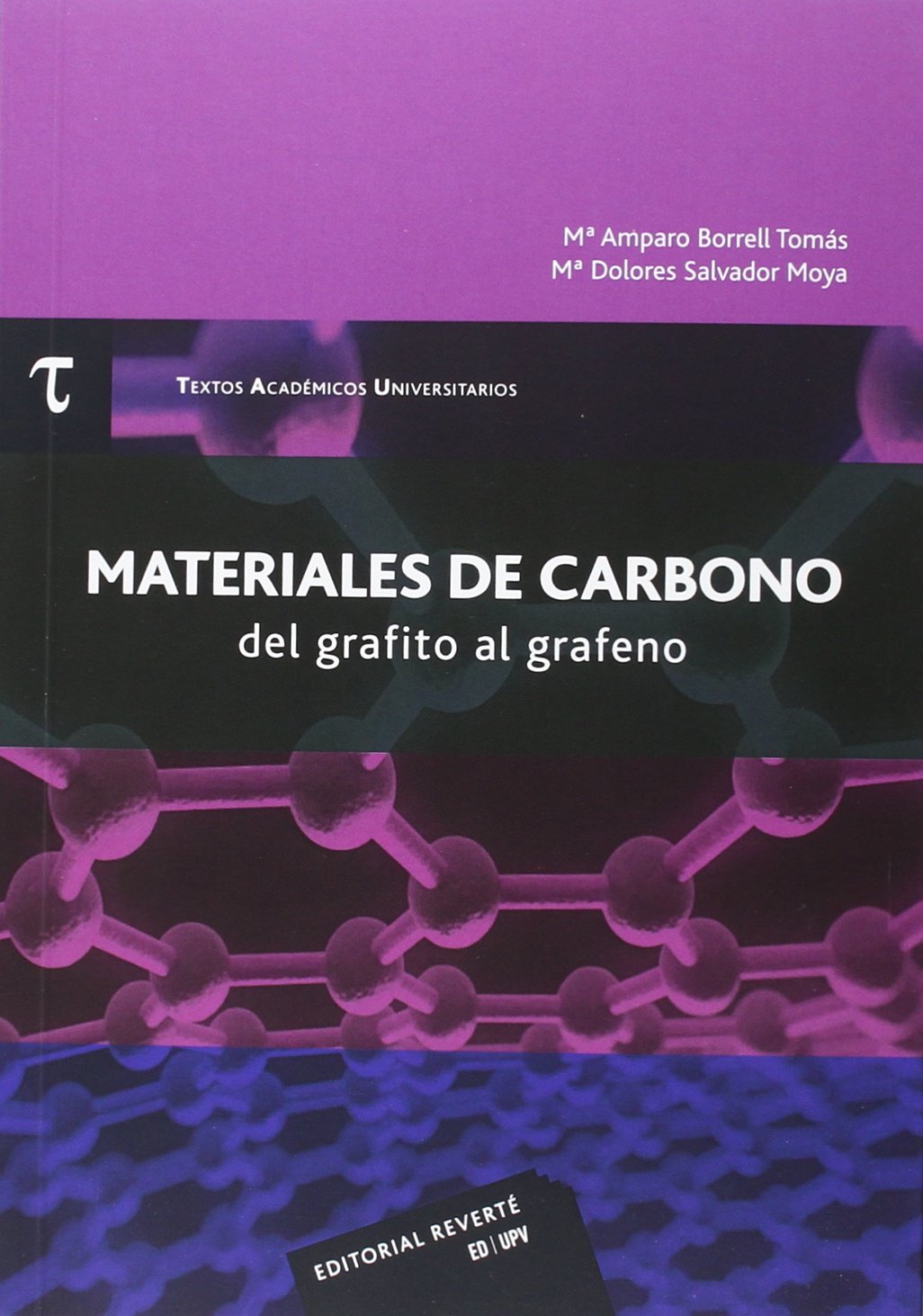 Materiales de carbono. Del grafito al grafeno