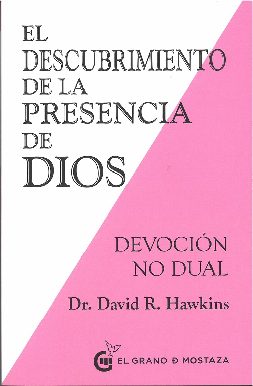 El descubrimiento de la presencia de Dios (Devoción no dual)