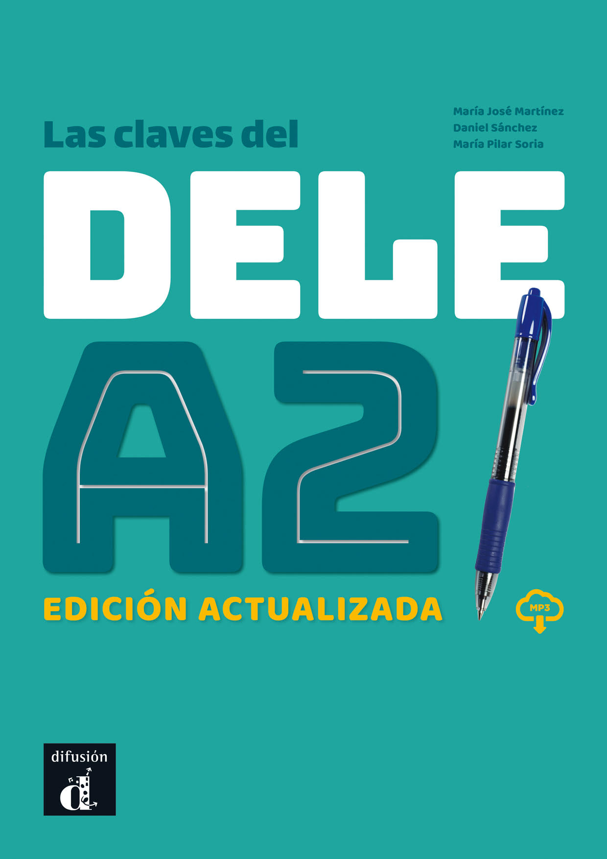 Las Claves del Nuevo DELE A2. Edición actualizada