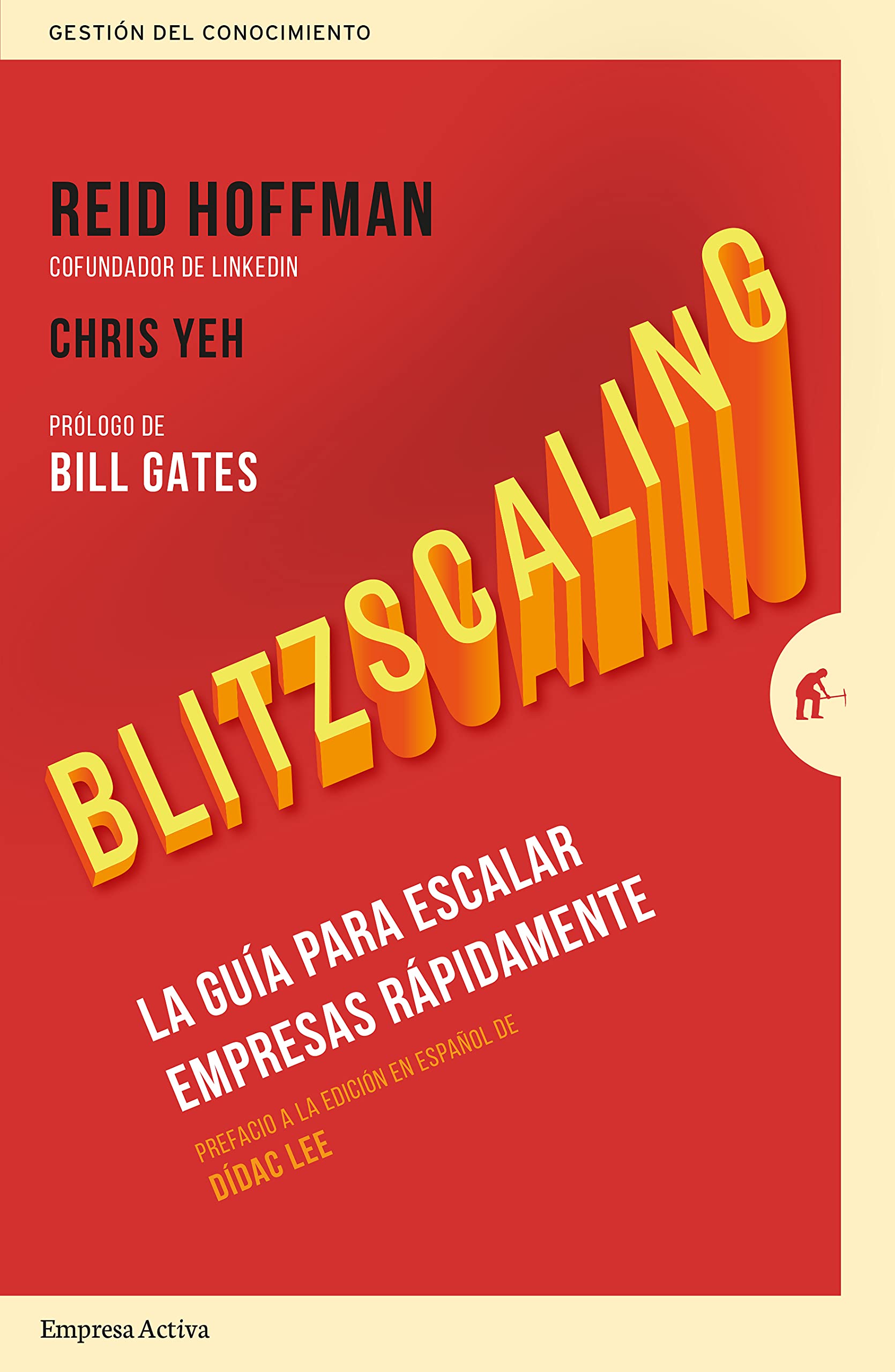 Blitzscaling. La guía para escalar empresas rápidamente