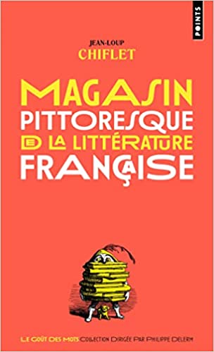 Magasin pittoresque de la littérature française