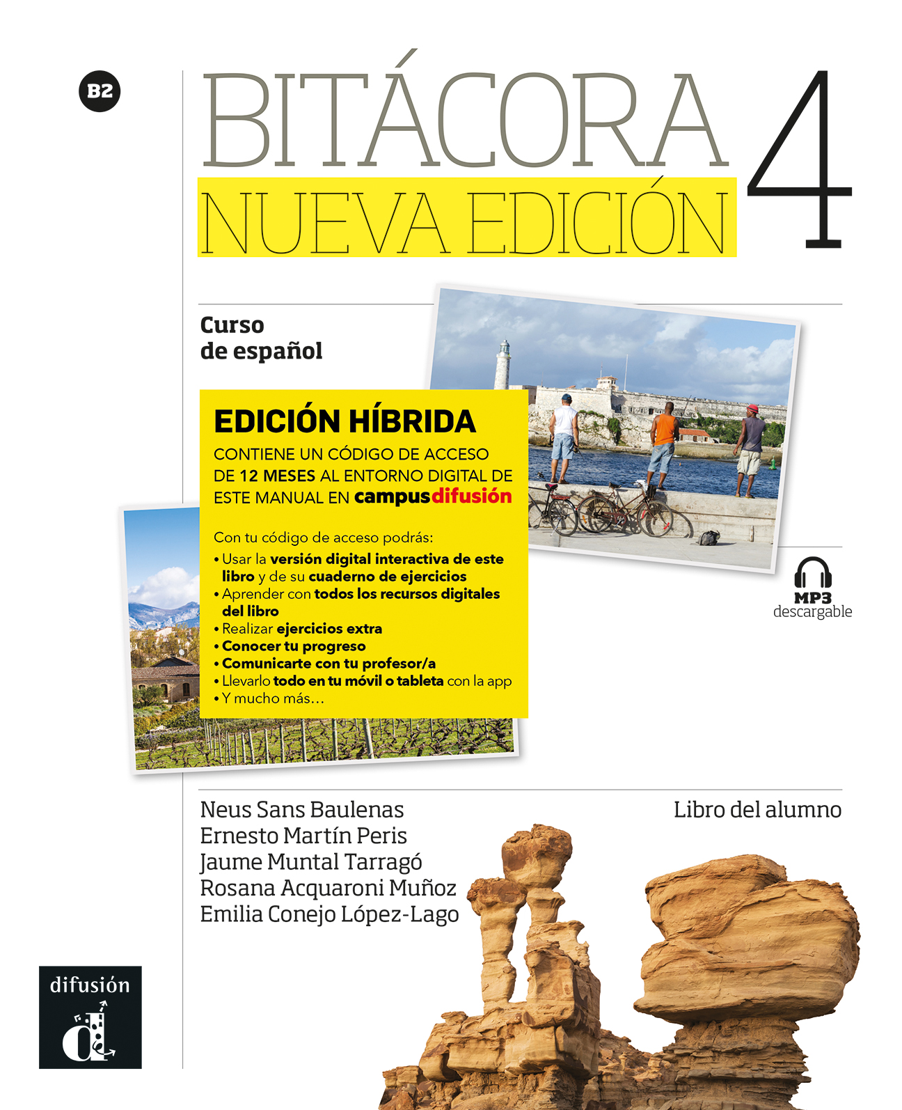 Bitácora 4 Nueva edición Ed. Híbrida Libro del alumno B2 + Mp3 descargable