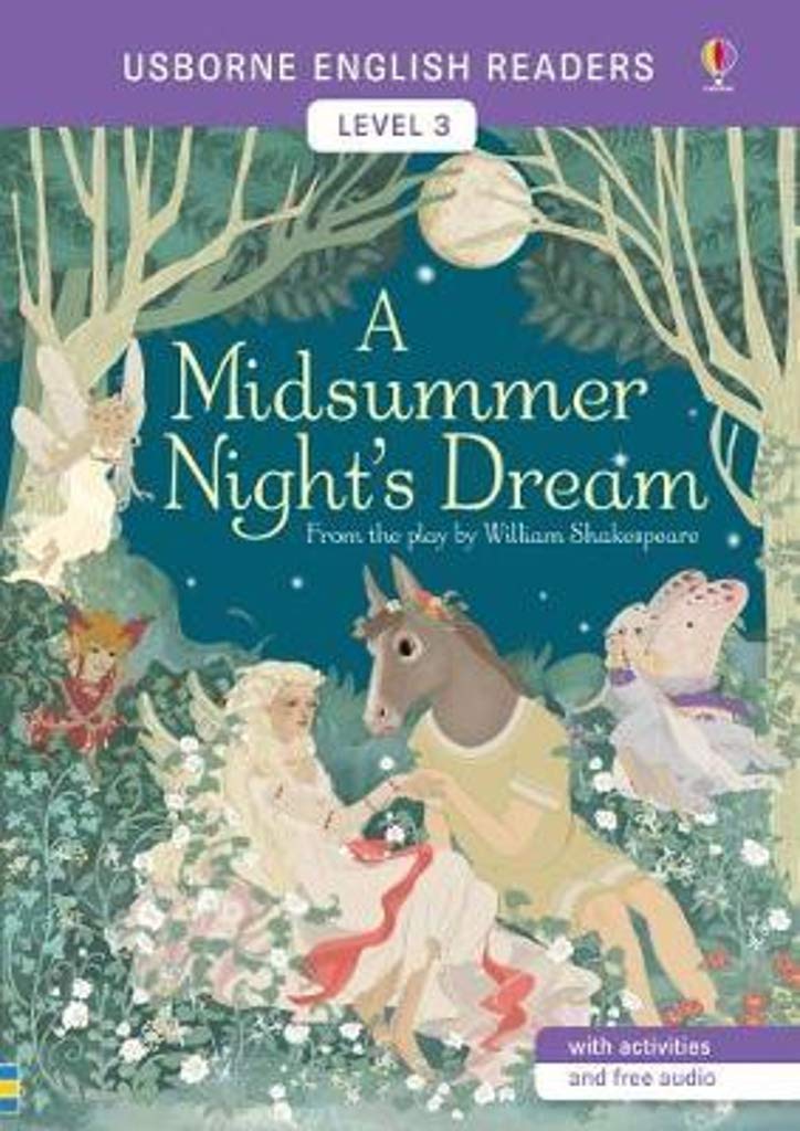 Midsummer Night's Dream (Usborne English Readers Level 3 B1)