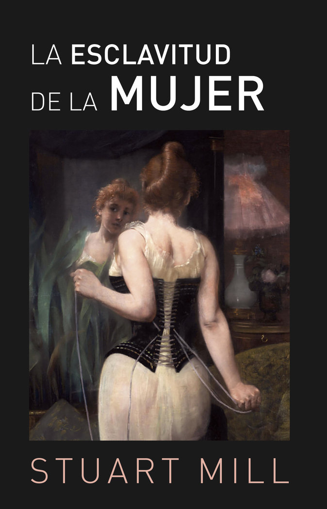 LA ESCLAVITUD DE LA MUJER