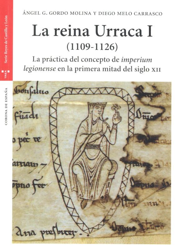 La reina Urraca I (1109-1126)