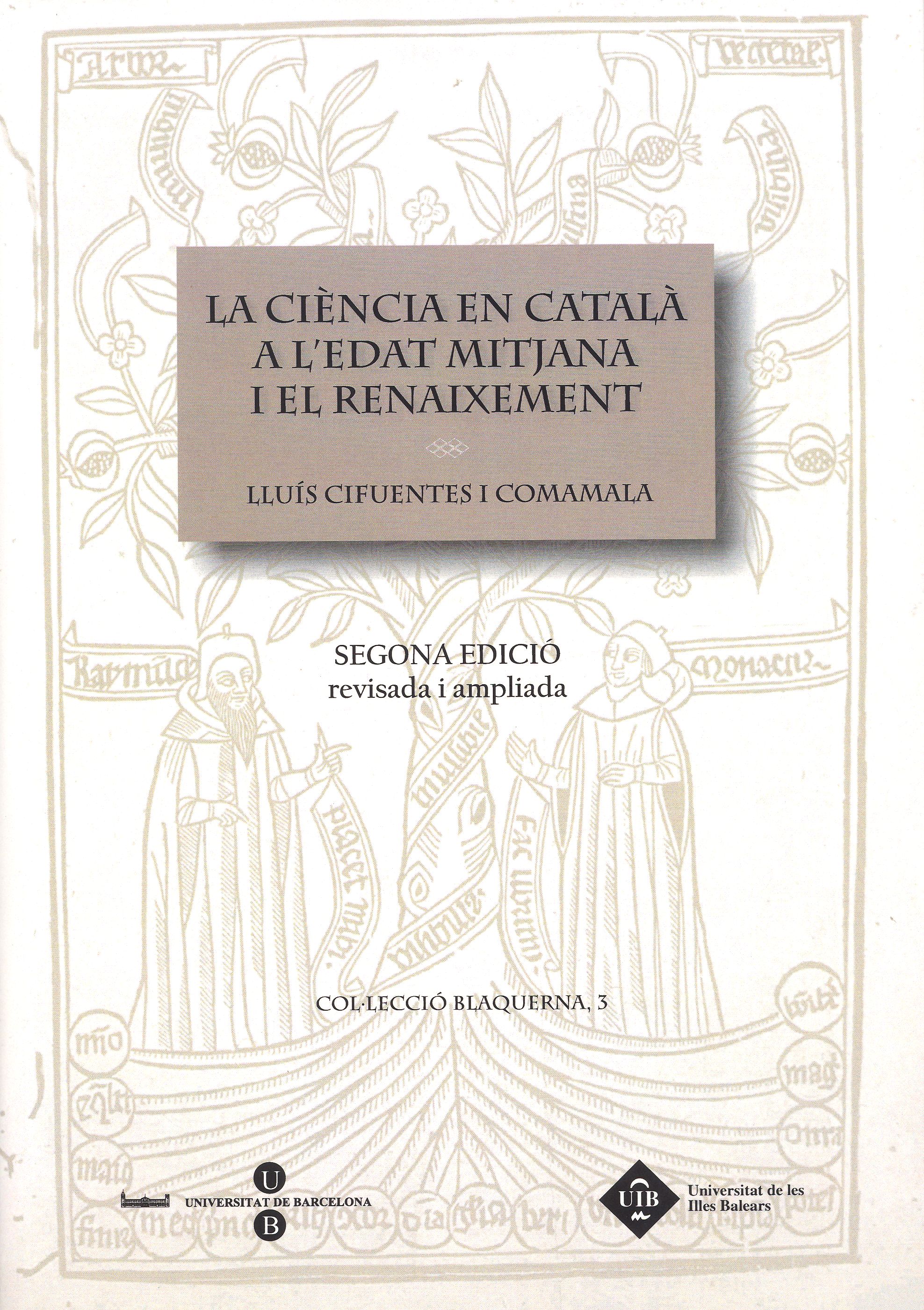 La ciència en català a l'Edat Mitjana i el Renaixement