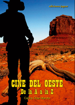 Cine del Oeste. De la A a la Z