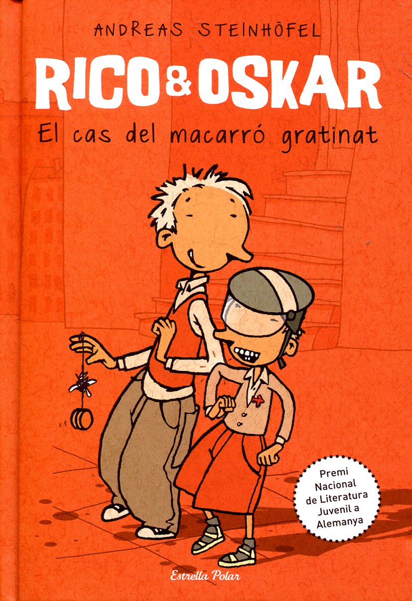 Rico & Oscar. El cas del macarró gratinat (Premi Nacional de Literatura Juvenil a Alemanya)