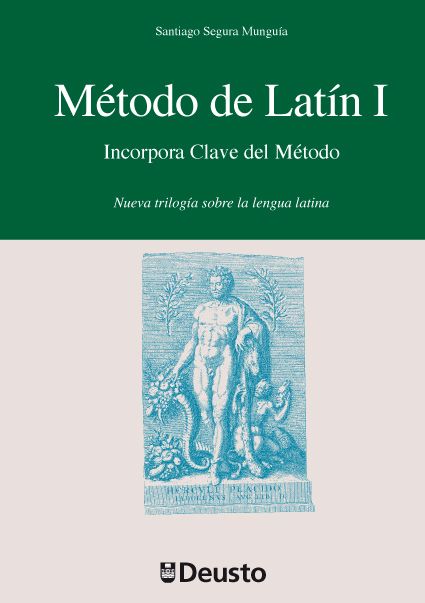 Método de latín, I: nueva trilogía sobre la lengua latina (Incorpora clave del método)