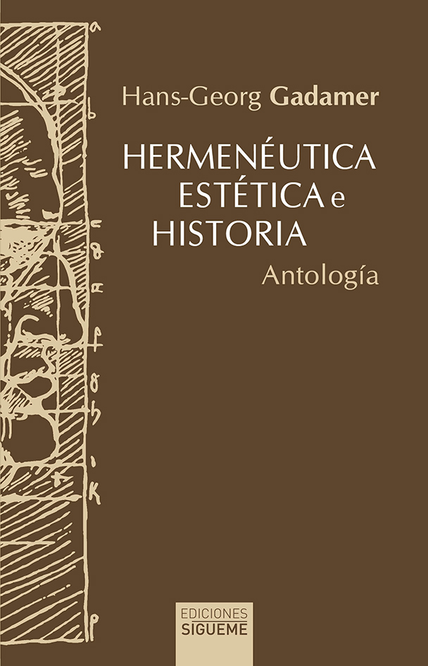 Hermenéutica, estética e historia (Antología)