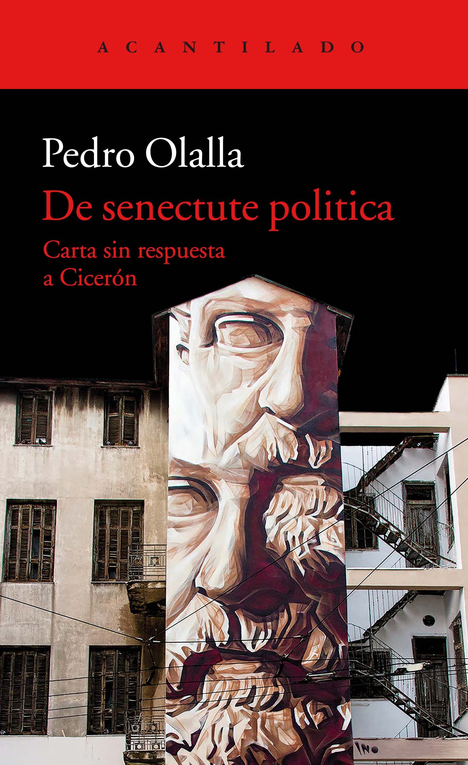 De senectute política: carta sin respuesta a Cicerón