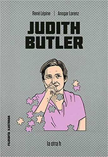 Judith Butler (Filosofía para principiantes)