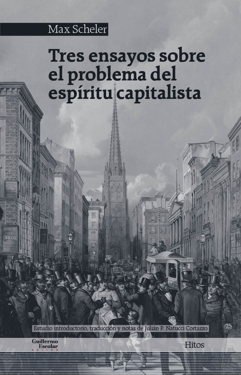 Tres ensayos sobre el problema del espíritu capitalista