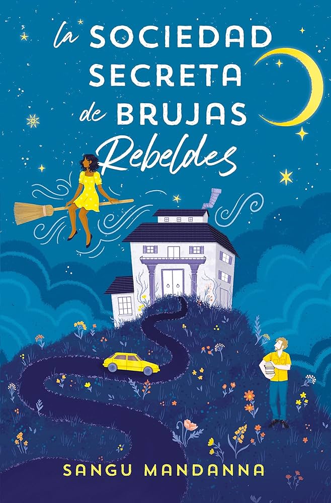 La sociedad secreta de brujas rebeldes