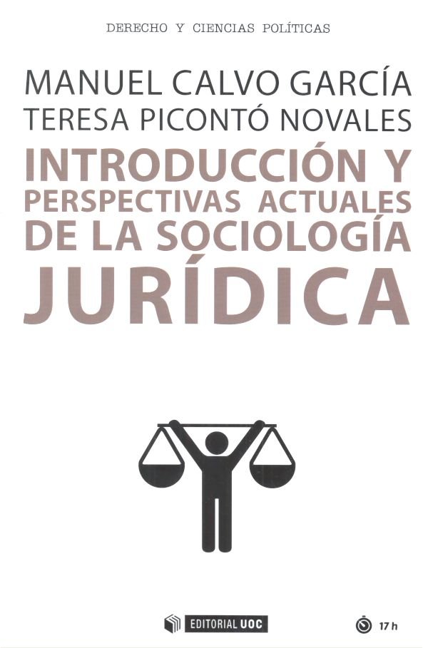 Introducción y perspectivas actuales de la Sociología jurídica