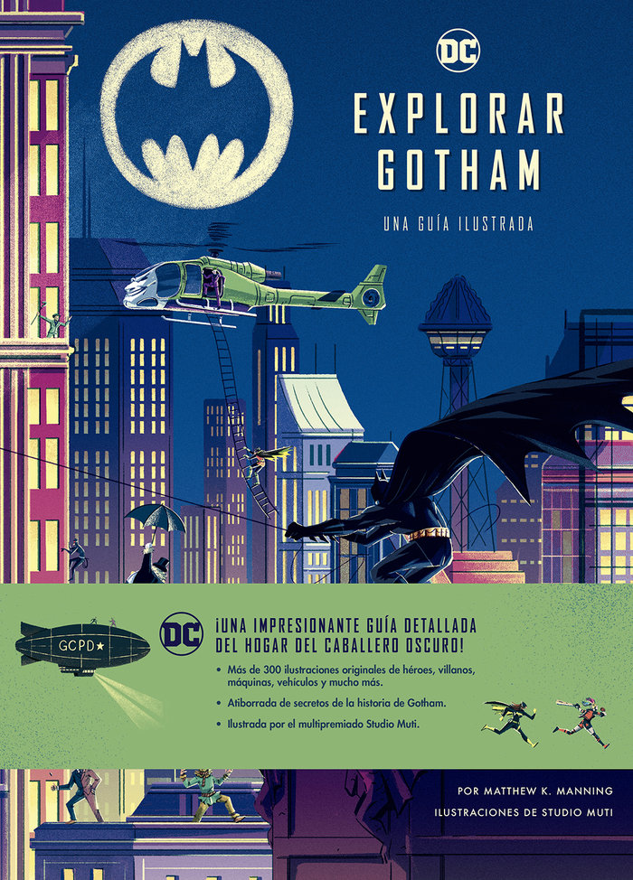 EXPLORAR GOTHAM. GUIA ILUSTRADA