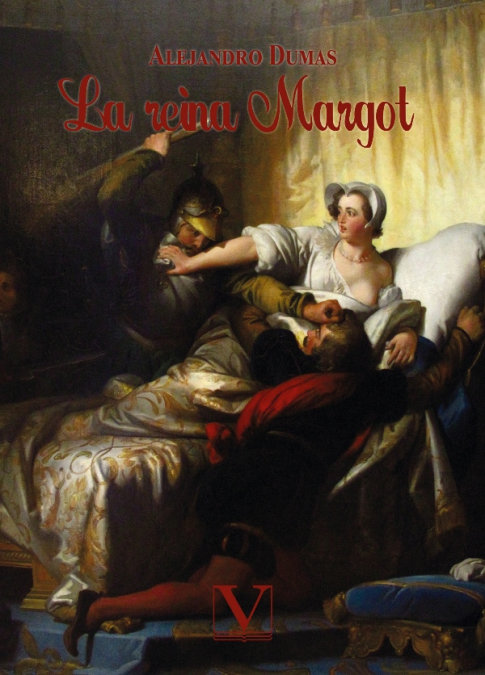 LA REINA MARGOT