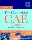 Self-study student's book. The Cambridge CAE Course