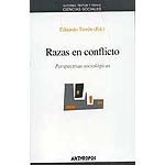 Razas en conflicto : perspectivas sociológicas