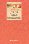 ¿Por qué y cómo psicoanalizarse?