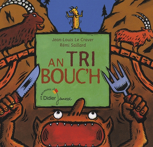 An tri bouc'h (français-breton)