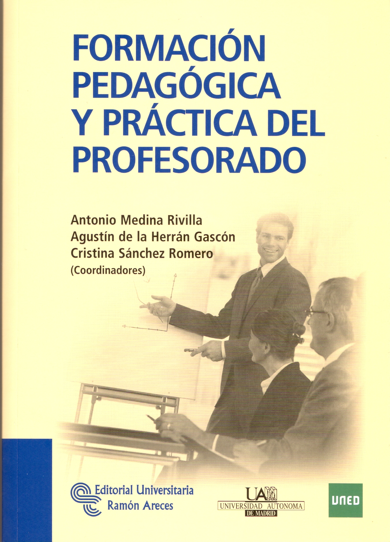 Formación pedagógica y práctica del profesorado