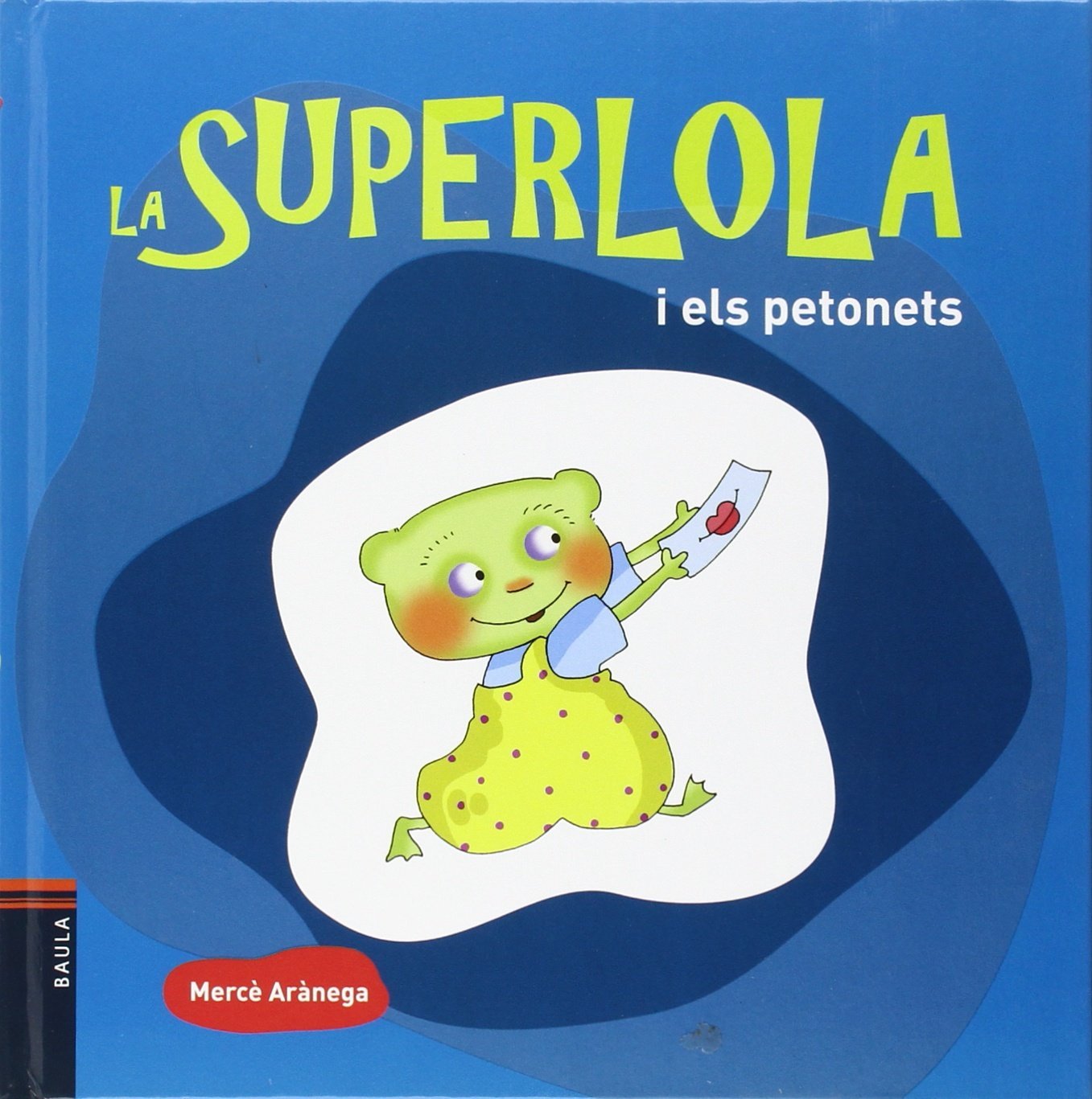 La SuperLola i els petonets