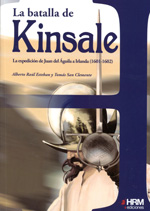 La batalla de Kinsale. La expedición de Juan de Águila a Irlanda (1601-1602)