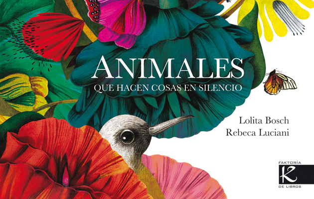 Animales que hacen cosas en silencio (poesía)