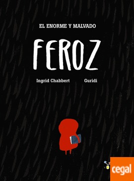 El enorme y malvado Feroz