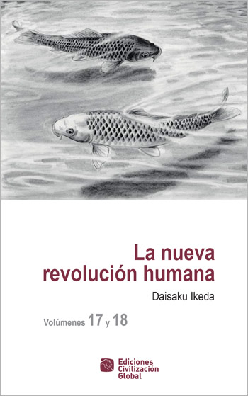 La nueva Revolución humana 17 y 18