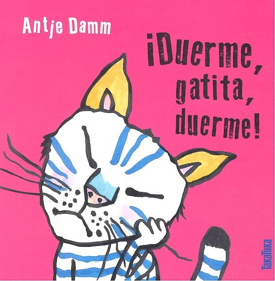 ¡Duerme, gatita, duerme!