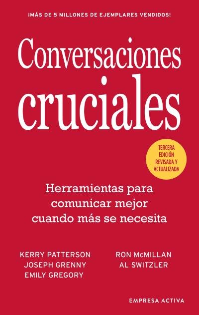 CONVERSACIONES CRUCIALES - TERCERA EDICION REVISADA