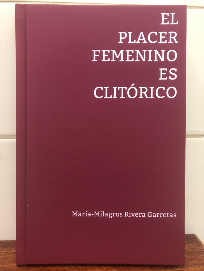 EL PLACER FEMENINO ES CLITORICO