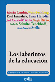 Los laberintos de la educación : IV Premio Fundación Privada Catalunya Literaria 2010