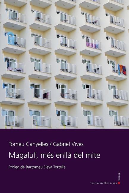 Magaluf, més enllà del mite