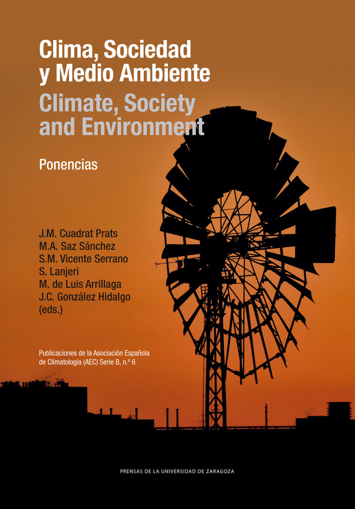 Clima, Sociedad y Medio Ambiente/Climate, Society and Environment