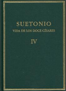 Vida de los doce césares (vol. IV): Libros VII-VIII