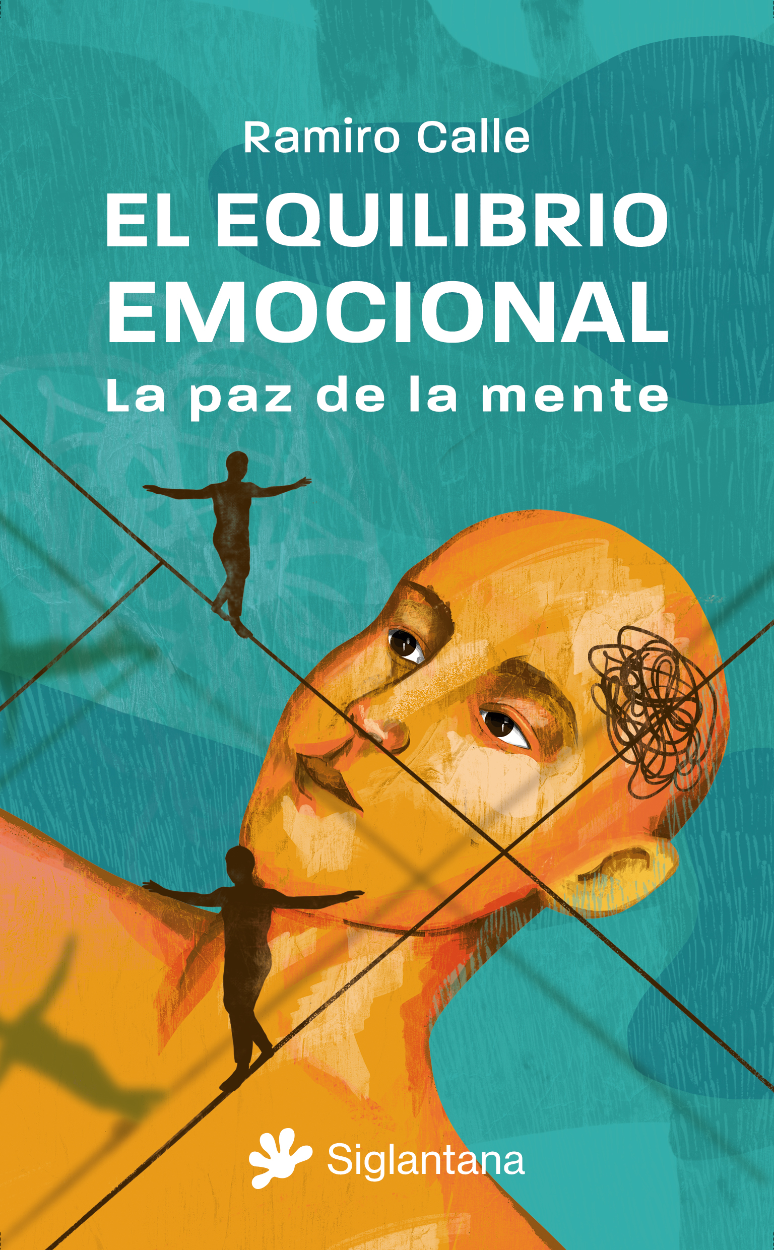 El equilibrio emocional. La paz de la mente