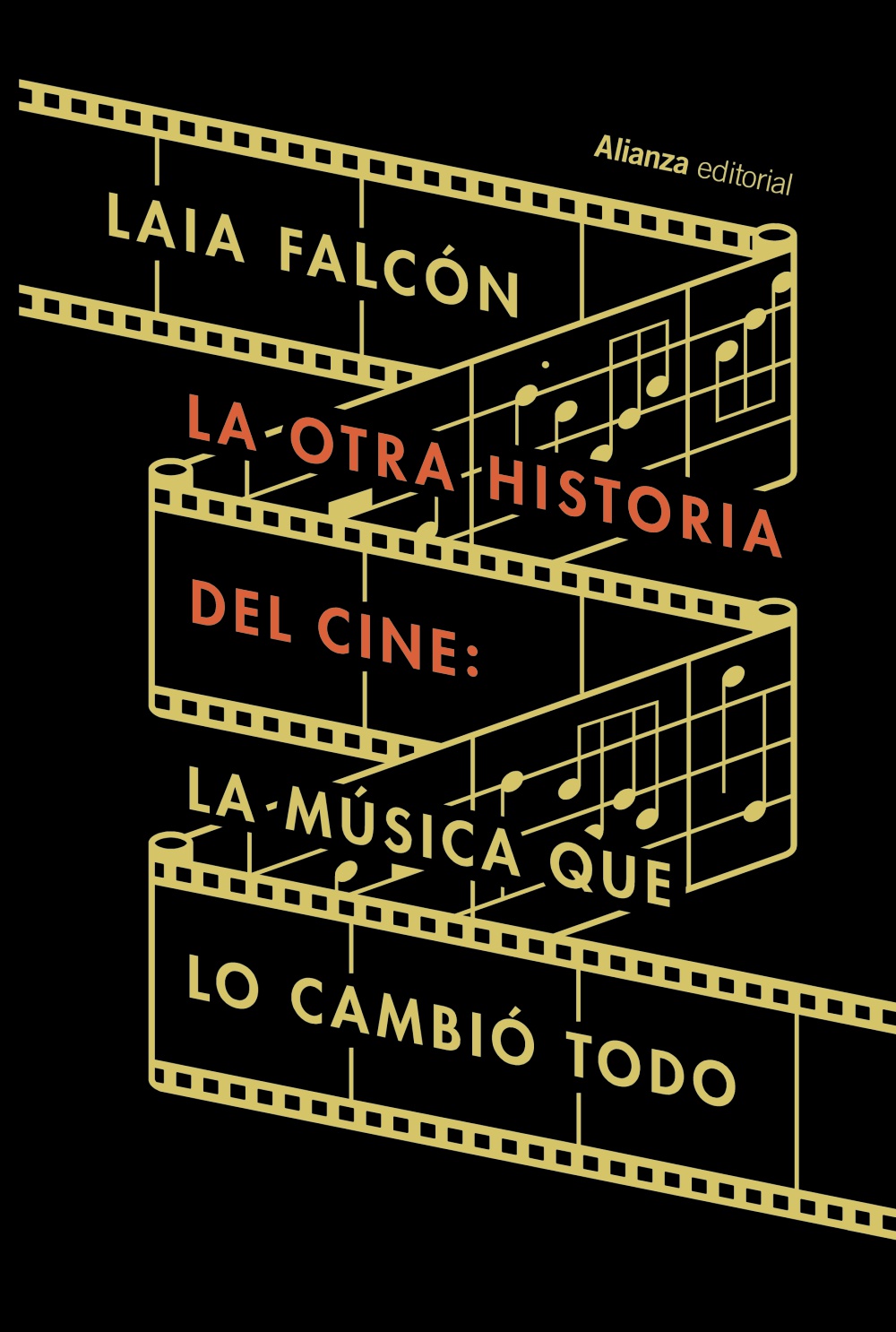 La otra historia del cine. La música que lo cambió todo