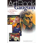 Gauguin. El cuadro es una superficie cubierta de color