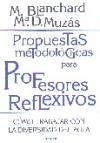 Propuestas metodológicas para profesores reflexivos