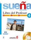 Sueña 4 C1 Libro del profesor (Incluye Audio CDs)