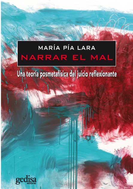 Narrar el mal: una teoría posmetafísica del juicio reflexionante