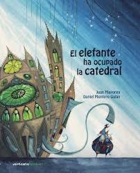 El elefante ha ocupado la catedral (teatro)