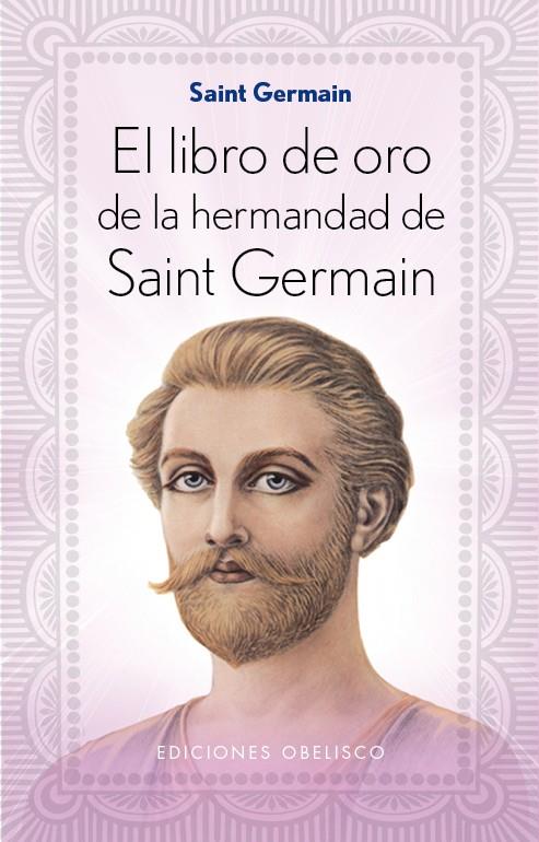 El Libro de Oro de la Hermandad de Saint Germain