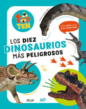 Top Ten. Los diez dinosaurios más peligrosos