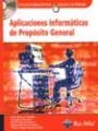 Aplicaciones informáticas de propósito general. Ciclos Formativo de grado superior