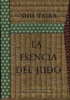 La esencia del judo I-II