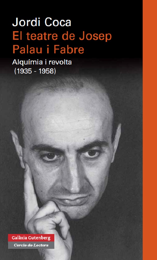 El teatre de Josep Pla i Fabre: alquimia i revolta (1935-1958)